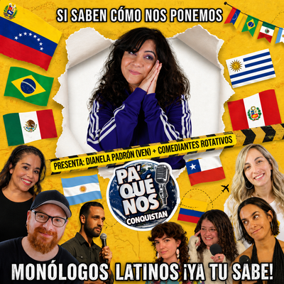 Pa qué nos conquistan: monólogos latinos