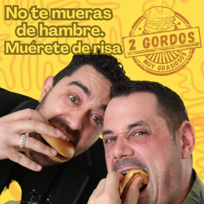 Dos gordos muy grasiosos: show de stand up