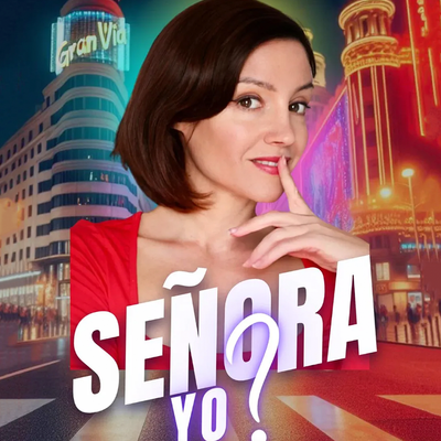 Señora yo?: monólogo de humor ácido e irreverente