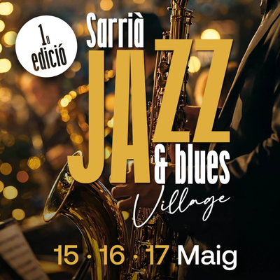 Sarrià Jazz & Blues Village: festival de música