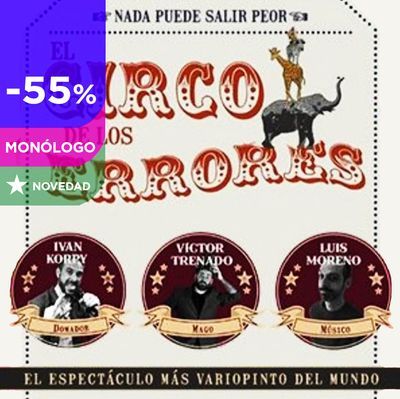 El circo de los errores: monólogos con tres cómicos