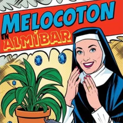 Melocotón en almíbar: teatro cómico de misterio