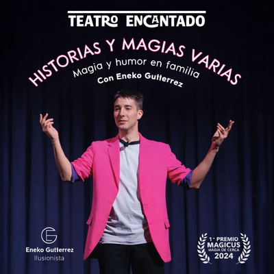 Historias y magias varias: magia cómica para toda la familia
