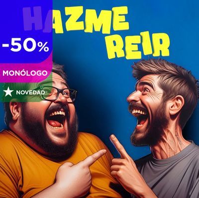 Hazme reír: monólogos cómicos