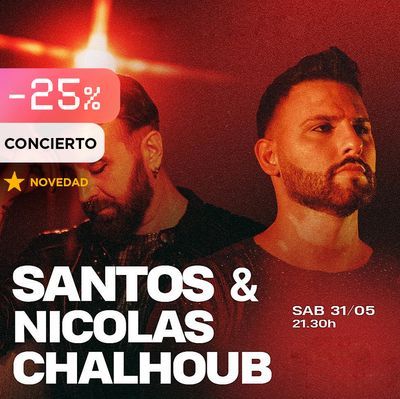 Santos y Nicolas Chalhoub en concierto