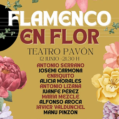 Flamenco en flor: concierto y baile flamenco en vivo