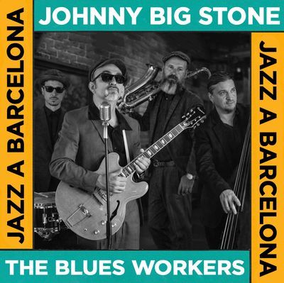 Concierto de Jazz: Johnny Big Stone & The Blues Workers