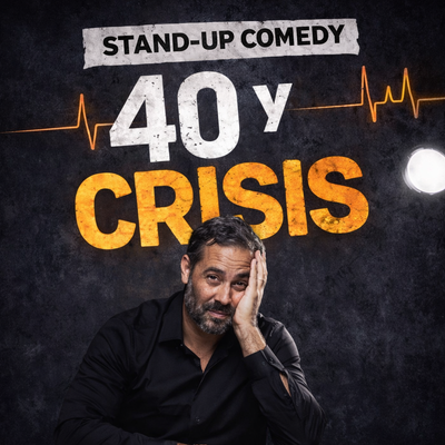 40 y crisis: monólogo sobre tener 40 años