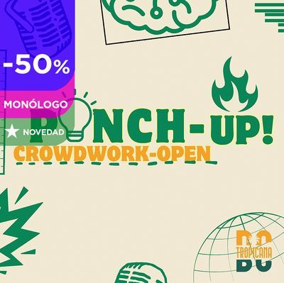 Punch-up crowdwork: microabierto de monólogos