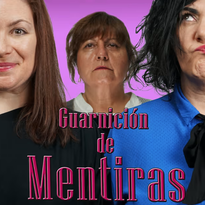 Guarnición de mentiras: comedia teatral
