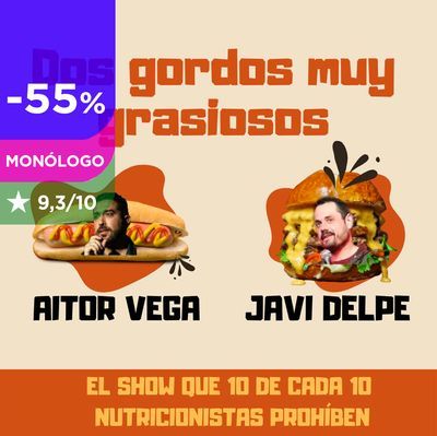 Dos gordos muy grasiosos: show de monólogos