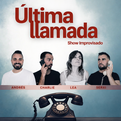 Ultima Llamada: show de comedia improvisado