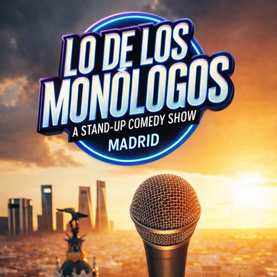 Lo de los monólogos: monólogos con diferentes cómicos