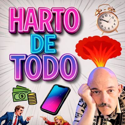 Harto de todo: monólogo con Elías Puente