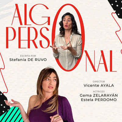 Algo personal: divertida y reflexiva obra de teatro