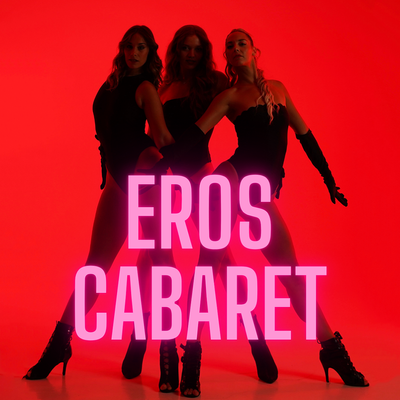 Eros cabaret: cabaret, comedia, circo y danza