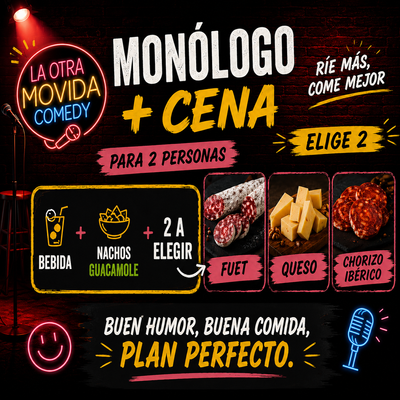 Monólogo + cena para 2 en La Otra Movida