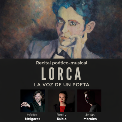 Lorca. La voz de un poeta: teatro musical sobre Lorca