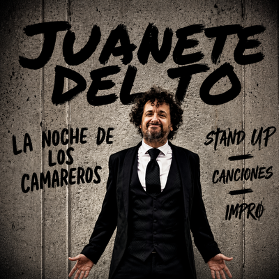 La noche de los camareros: stand up comedy con Juanete Deltó