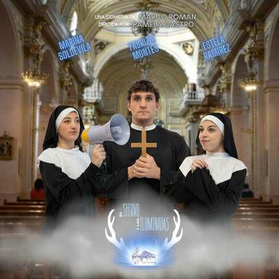 El siervo y las iluminadas: comedia teatral