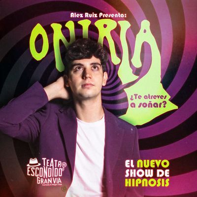 Oniria: hipnosis con Alex Ruiz