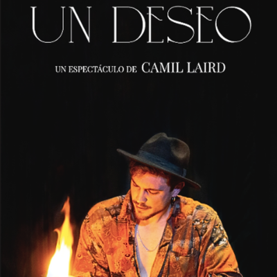 Un deseo: magia y emoción con Camil
