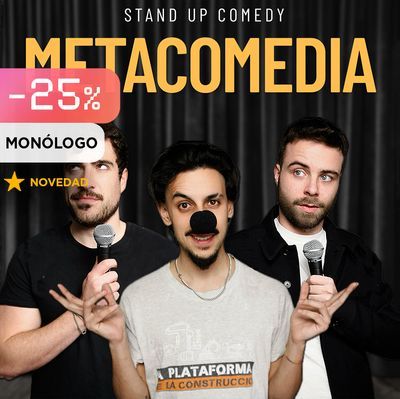 Metacomedia: comedia con tres cómicos