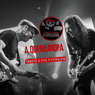 A Quemarropa: Tributo a Fito y Fitipaldis