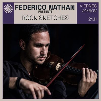 Federico Nathan: rock a través de la música clásica