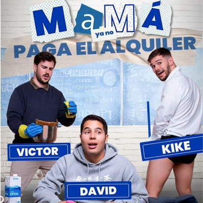 Mamá ya no paga el alquiler: comedia sobre la adultez