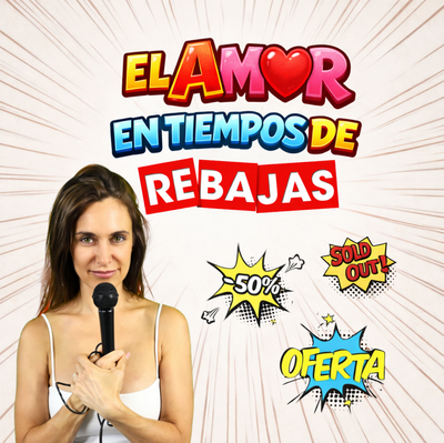 Amor en tiempos de rebajas: divertido monólogo