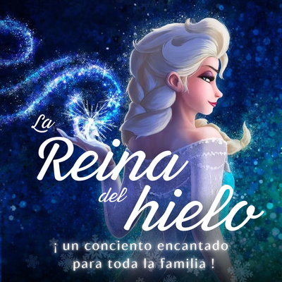 La reina del hielo en concierto: tributo musical infantil