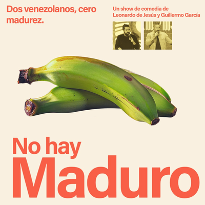 No hay maduro: show de comedia con dos venezolanos