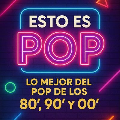 Esto es pop: lo mejor del pop de los 80′, 90′ y 00′