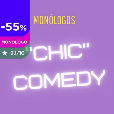 Chic comedy show: show de monólogos