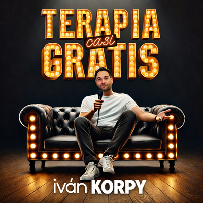 Terapia casi gratis: comedia para olvidarte de tus problemas