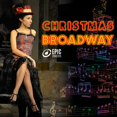 Christmas Broadway: hits de Broadway en su versión navideña