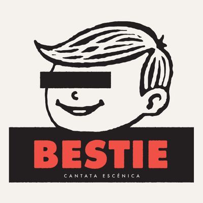 Bestie: cantata escénica sobre una desaparición