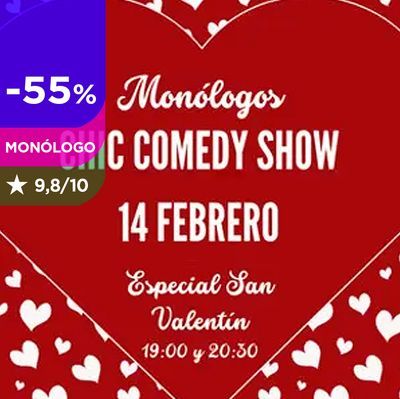 Chic comedy: monólogos especial San Valentín