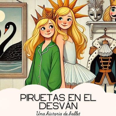 Piruetas en el desván: teatro familiar sobre la historia del ballet