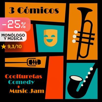 Coolturetas comedy y music jam: monólogos y música