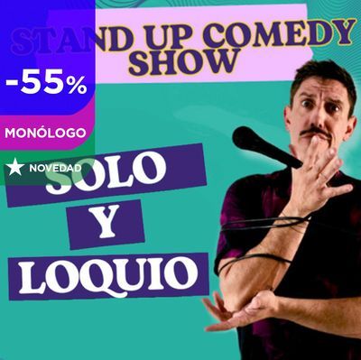 Solo y loquio: monólogo cómico