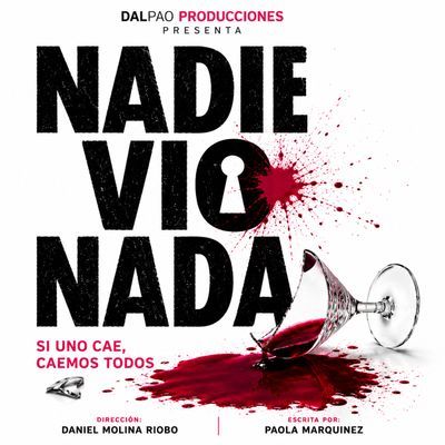 Nadie vio nada: comedia negra llena de misterio
