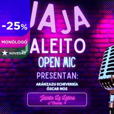 Jajaleito: micro abierto de monólogos