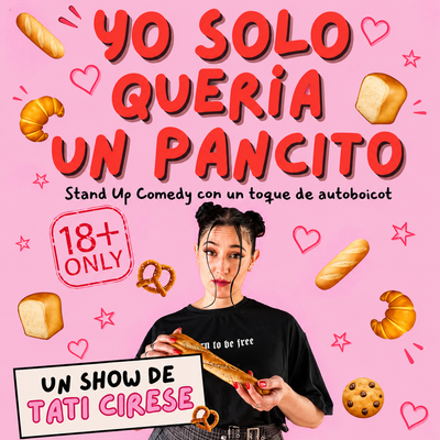 Yo solo quería un pancito: show cómico sobre la vida