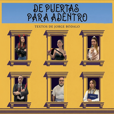 De puertas para adentro: teatro cómico