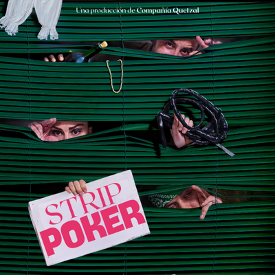 Strip poker: teatro sobre un velada inesperada