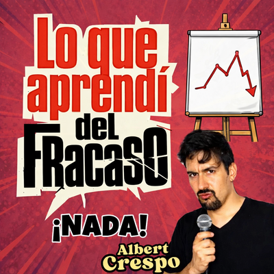 Lo que aprendí del fracaso… ¡Nada!: monólogo cómico