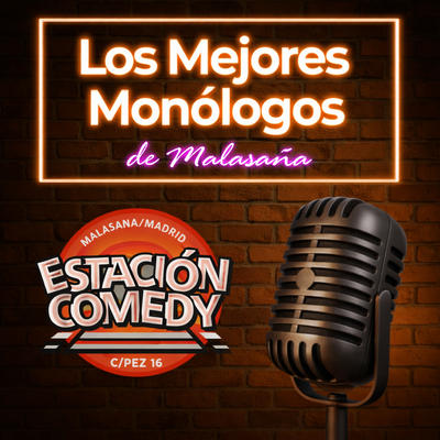 Estación comedy: los mejores monólogos de Malasaña