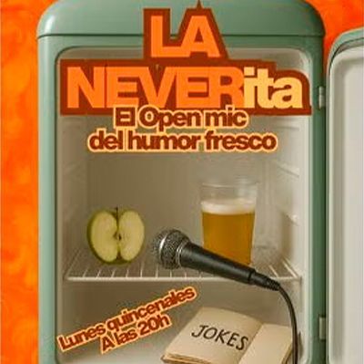 La NEVERita: open mic de humor fresco